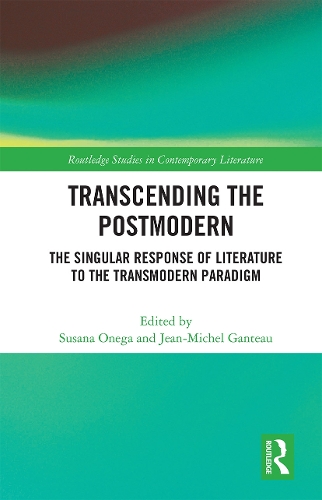 [object Object] «Transcending the Postmodern: The Singular Response of Literature to the Transmodern Paradigm» - фото №1