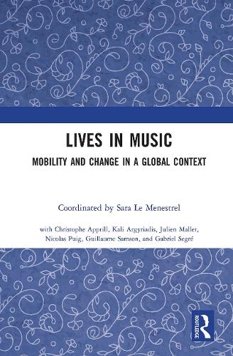Паперова книга «Lives in Music: Mobility and Change in a Global Context» - фото №1