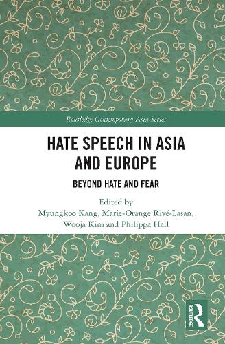 [object Object] «Hate Speech in Asia and Europe: Beyond Hate and Fear» - фото №1