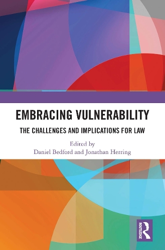 Бумажная книга «Embracing Vulnerability: The Challenges and Implications for Law» - фото №1