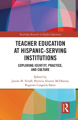 Паперова книга «Teacher Education at Hispanic-Serving Institutions: Exploring Identity, Practice, and Culture» - фото №1