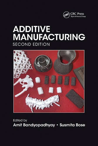 Бумажная книга «Additive Manufacturing, Second Edition» - фото №1