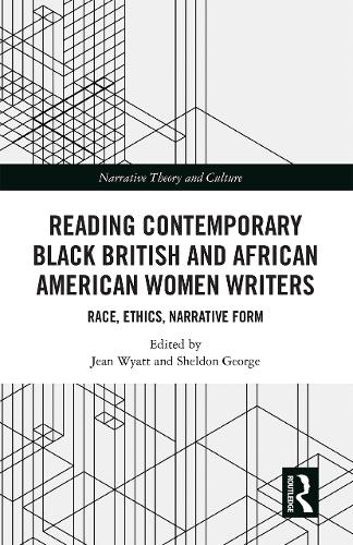 Бумажная книга «Reading Contemporary Black British and African American Women Writers: Race, Ethics, Narrative Form» - фото №1