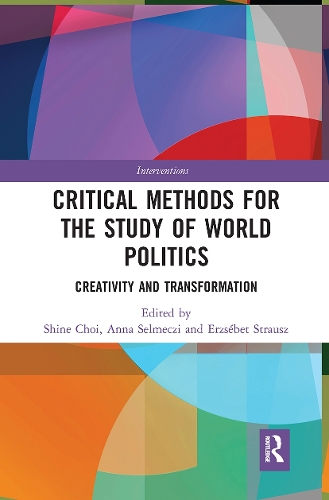 Паперова книга «Critical Methods for the Study of World Politics: Creativity and Transformation» - фото №1