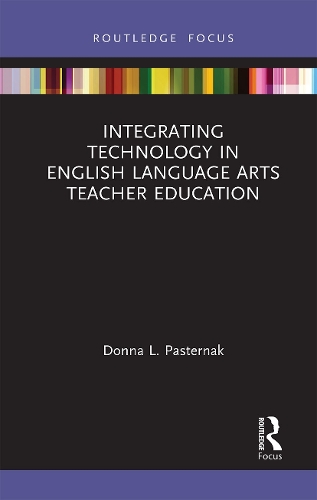 Паперова книга «Integrating Technology in English Language Arts Teacher Education», автор Донна Л. Пастернак - фото №1
