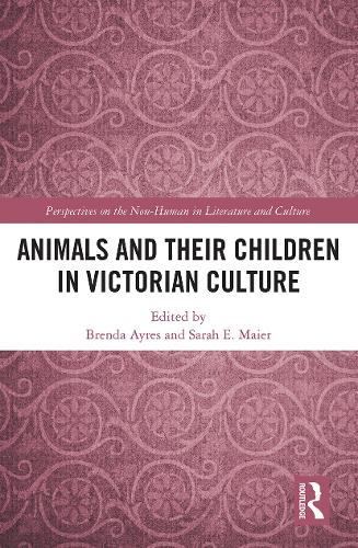 Паперова книга «Animals and Their Children in Victorian Culture» - фото №1