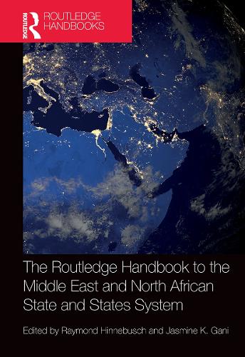 Бумажная книга «The Routledge Handbook to the Middle East and North African State and States System» - фото №1