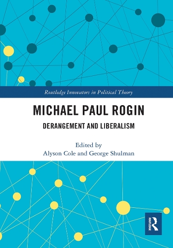 Паперова книга «Michael Paul Rogin: Derangement and Liberalism» - фото №1