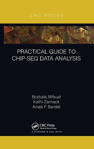 [object Object] «Practical Guide to ChIP-seq Data Analysis», авторів Анаїс Ф Барде, Борбала Міфсуд, Кеті Зарнак - фото №1