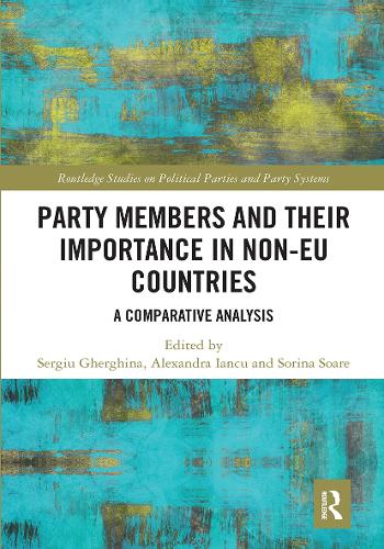 Бумажная книга «Party Members and Their Importance in Non-EU Countries: A Comparative Analysis» - фото №1