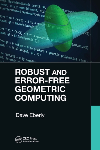 [object Object] «Robust and Error-Free Geometric Computing», автор Дейв Еберлі - фото №1