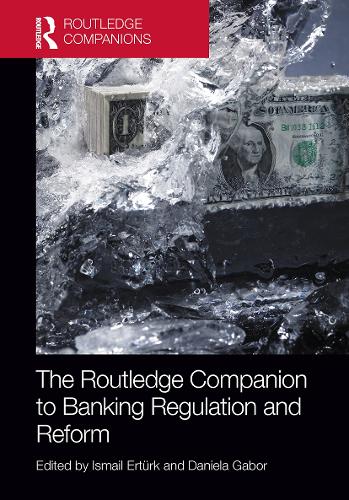 Бумажная книга «The Routledge Companion to Banking Regulation and Reform» - фото №1