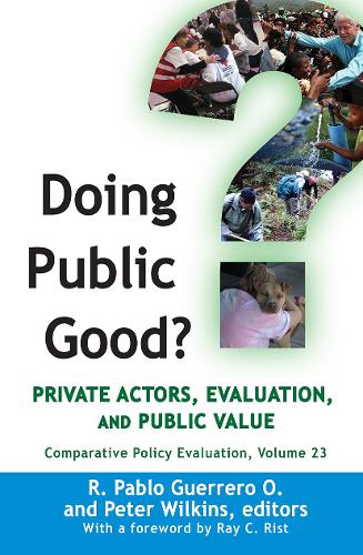 Бумажная книга «Doing Public Good?: Private Actors, Evaluation, and Public Value» - фото №1