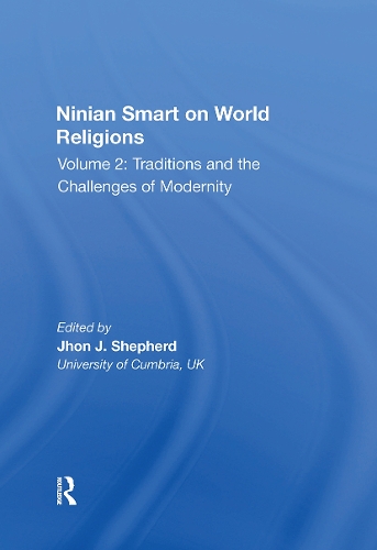 Бумажная книга «Ninian Smart on World Religions: Volume 2: Traditions and the Challenges of Modernity» - фото №1