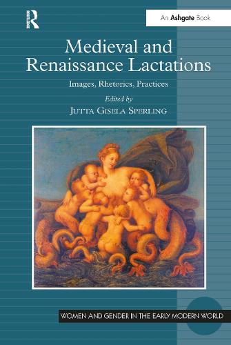 Бумажная книга «Medieval and Renaissance Lactations: Images, Rhetorics, Practices» - фото №1