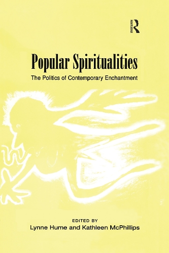 Бумажная книга «Popular Spiritualities: The Politics of Contemporary Enchantment», автор Линн Хьюм - фото №1
