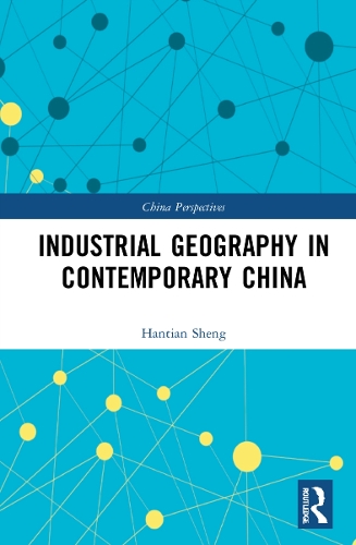 Паперова книга «Industrial Geography in Contemporary China», автор Канфей Хе - фото №1