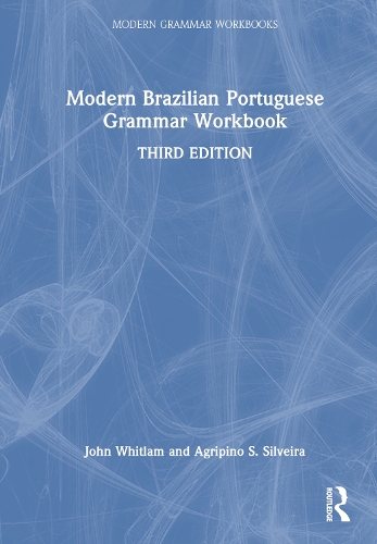 Бумажная книга «Modern Brazilian Portuguese Grammar Workbook», авторов Агрипино С. Сильвейра, Джон Уитлам - фото №1