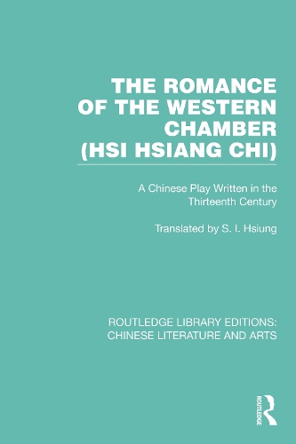 Бумажная книга «The Romance of the Western Chamber (Hsi Hsiang Chi): A Chinese Play Written in the Thirteenth Century» - фото №1