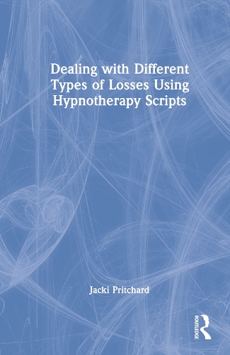 Бумажная книга «Dealing with Different Types of Losses Using Hypnotherapy Scripts», автор Джеки Притчард - фото №1