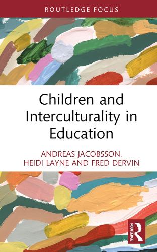 Бумажная книга «Children and Interculturality in Education», авторов Андреас Якобссон, Фред Дервин, Хайди Лейн - фото №1