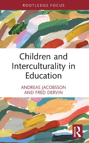 Паперова книга «Children and Interculturality in Education», авторів Андреас Якобссон, Фред Дервін, Хайді Лейн - фото №1