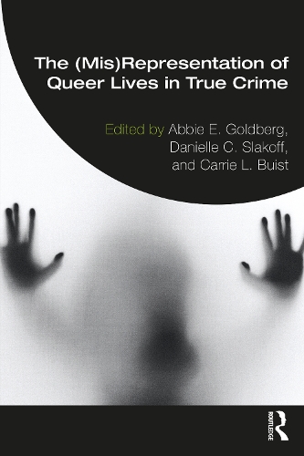 Бумажная книга «The (Mis)Representation of Queer Lives in True Crime» - фото №1