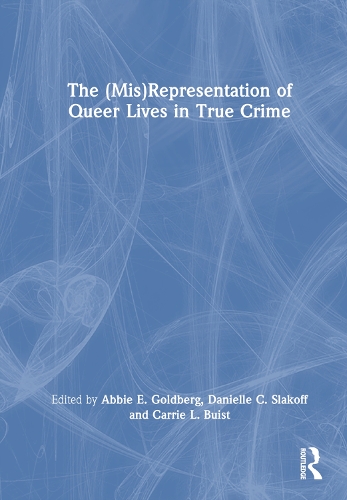Бумажная книга «The (Mis)Representation of Queer Lives in True Crime» - фото №1