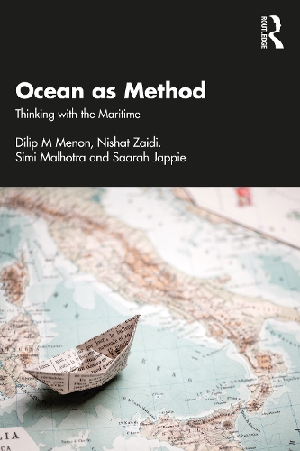 Бумажная книга «Ocean as Method: Thinking with the Maritime», авторов Дилип М. Менон, Нишат Зайди, Саара Джаппи, Сими Мальхотра - фото №1
