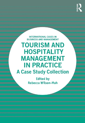 Бумажная книга «Tourism and Hospitality Management in Practice: A Case Study Collection» - фото №1