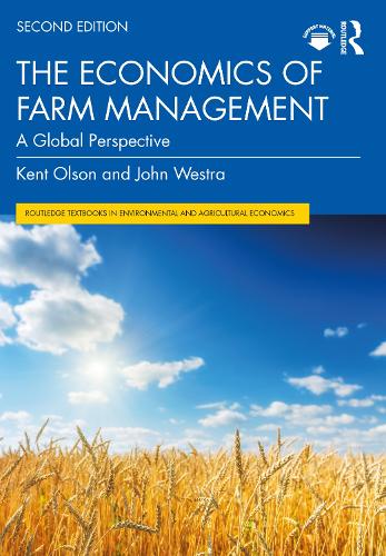 Бумажная книга «The Economics of Farm Management: A Global Perspective», авторов Джон Уэстра, Кент Олсон - фото №1