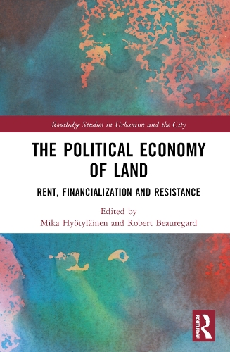 Бумажная книга «The Political Economy of Land: Rent, Financialization and Resistance» - фото №1