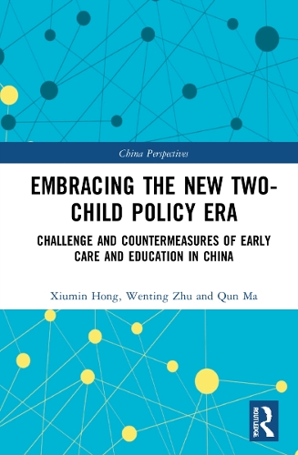 [object Object] «Embracing the New Two-Child Policy Era: Challenge and Countermeasures of Early Care and Education in China», авторів Кунь Ма, Веньтін Чжу, Сюймін Хун - фото №1