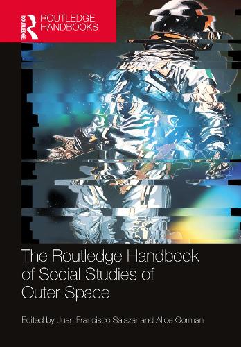 Бумажная книга «The Routledge Handbook of Social Studies of Outer Space» - фото №1