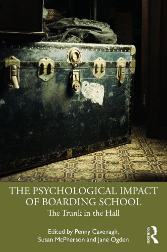 Паперова книга «The Psychological Impact of Boarding School: The Trunk in the Hall» - фото №1
