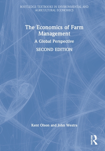Бумажная книга «The Economics of Farm Management: A Global Perspective», авторов Джон Уэстра, Кент Олсон - фото №1