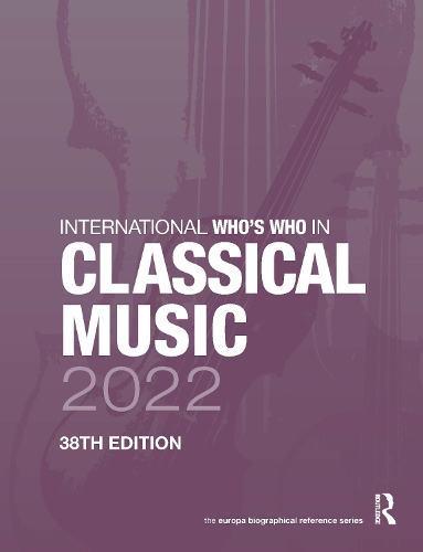 Бумажная книга «International Who's Who in Classical Music 2022» - фото №1