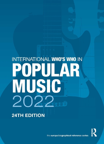 Бумажная книга «The International Who's Who in Popular Music 2022» - фото №1