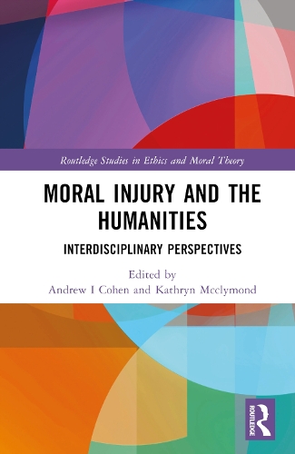 Паперова книга «Moral Injury and the Humanities: Interdisciplinary Perspectives» - фото №1