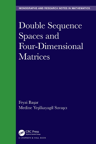 [object Object] «Double Sequence Spaces and Four-Dimensional Matrices», авторів Фейзі Башар, Медіне Єшилкаяґіл Саваші - фото №1