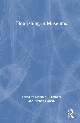 Паперова книга «Flourishing in Museums: Towards a Positive Museology» - фото №1
