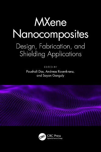 Бумажная книга «MXene Nanocomposites: Design, Fabrication, and Shielding Applications» - фото №1