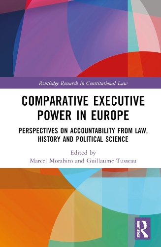 Паперова книга «Comparative Executive Power in Europe: Perspectives on Accountability from Law, History and Political Science» - фото №1