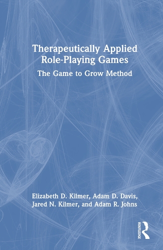 Бумажная книга «Therapeutically Applied Role-Playing Games: The Game to Grow Method», авторов Адам Д. Дэвис, Адам Р. Джонс, Элизабет Д. Килмер, Джаред Н. Килмер - фото №1
