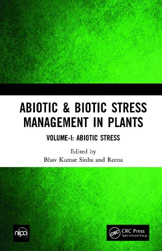 Бумажная книга «Abiotic & Biotic Stress Management in Plants: Volume-I: Abiotic Stress» - фото №1