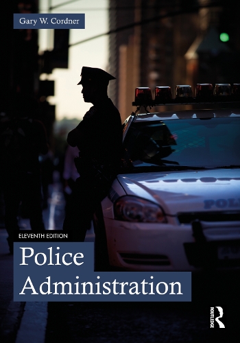 Бумажная книга «Police Administration», автор Гэри В. Корднер - фото №1