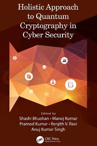 [object Object] «Holistic Approach to Quantum Cryptography in Cyber Security» - фото №1