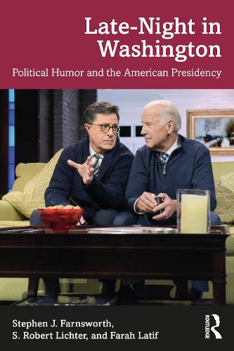 Бумажная книга «Late-Night in Washington: Political Humor and the American Presidency», авторов Фара Латиф, С. Роберт Лихтер, Стивен Дж. Фарнсворт - фото №1