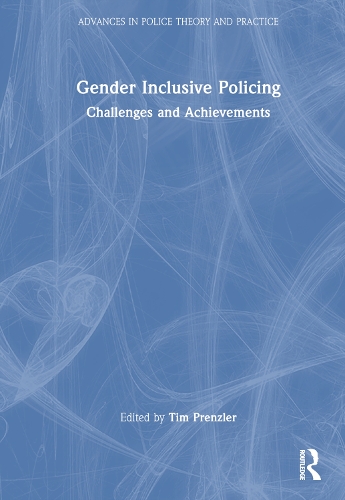 Бумажная книга «Gender Inclusive Policing: Challenges and Achievements» - фото №1