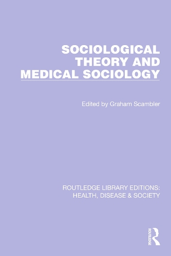 Бумажная книга «Sociological Theory and Medical Sociology» - фото №1